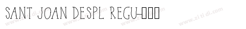 SANT JOAN DESPL REGU字体转换